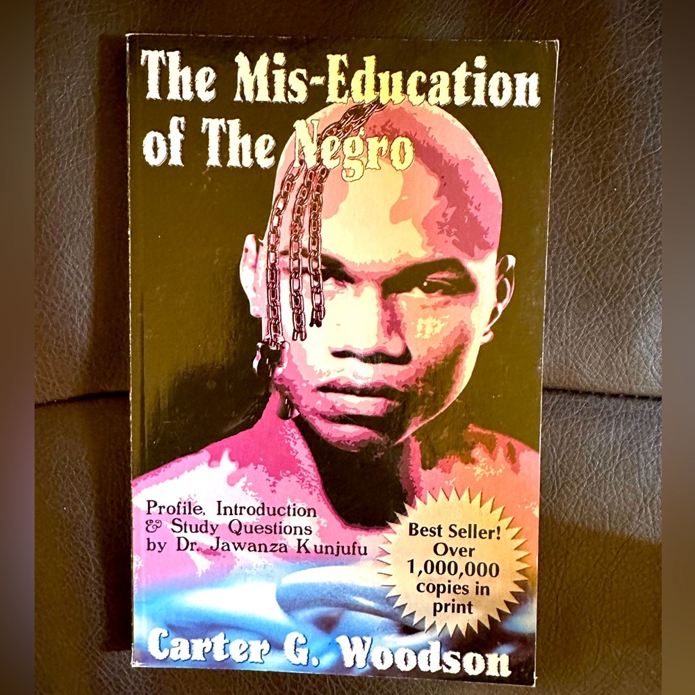 NWT -The Mis-Education of the Negro by Carter G. Woodson (2000, Trade Paperback)